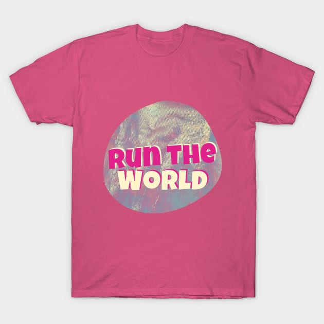 Empress Echo: Run The World, Your Way T-Shirt by Amourist